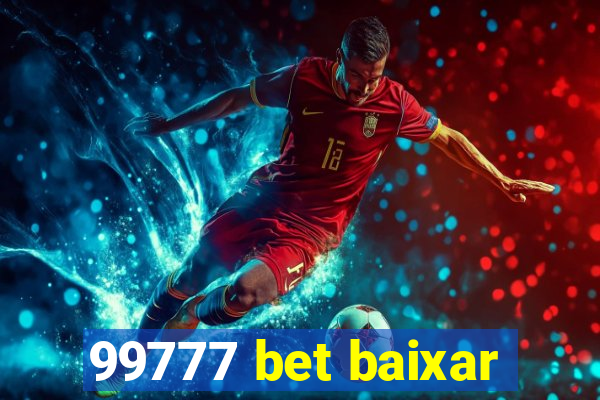 99777 bet baixar